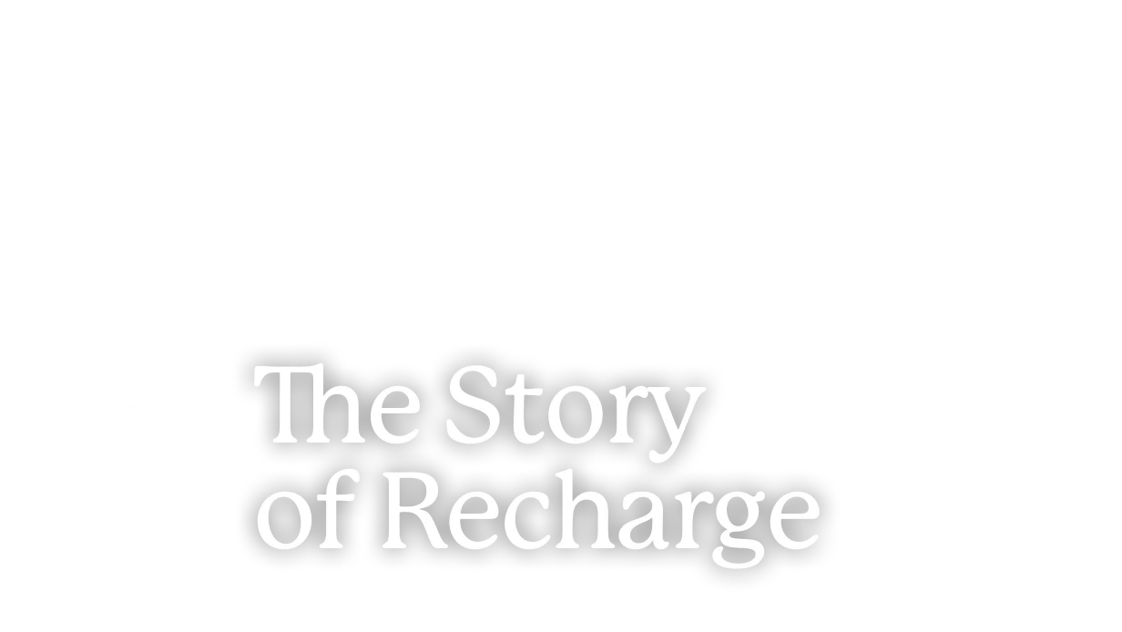 Text displaying 'The Story of Recharge' with a play button icon.