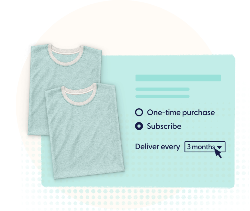 Fashion and Apparel product with the option of a one time purchase or a subscription with a custom delivery frequency every 3 months