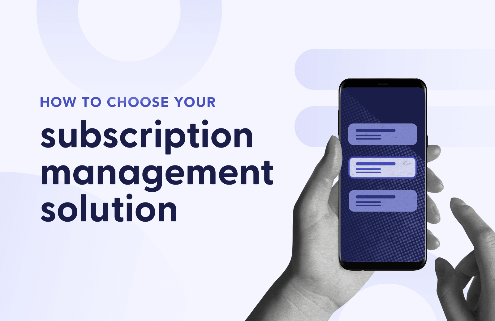 A Merchant’s Guide to Subscription Management