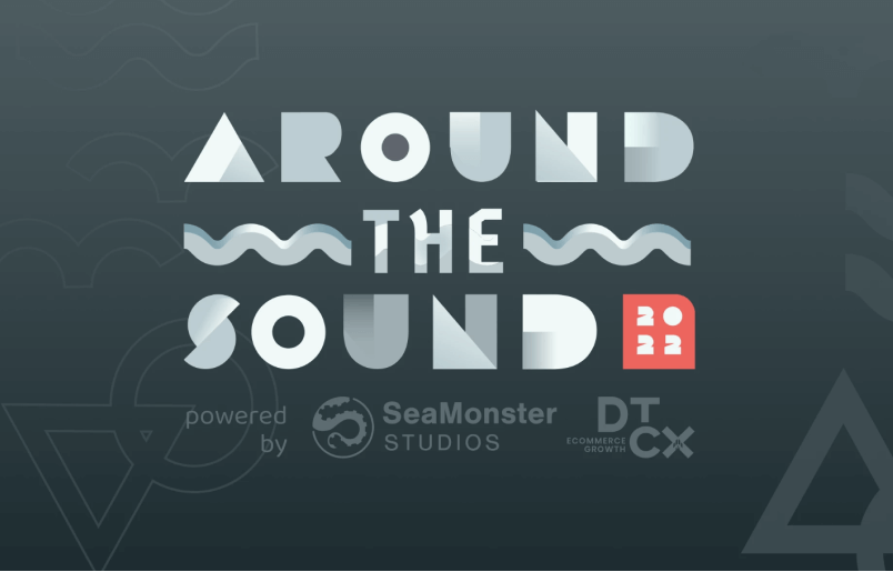 Around the Sound, powered by SeaMonster Studios and DTCX