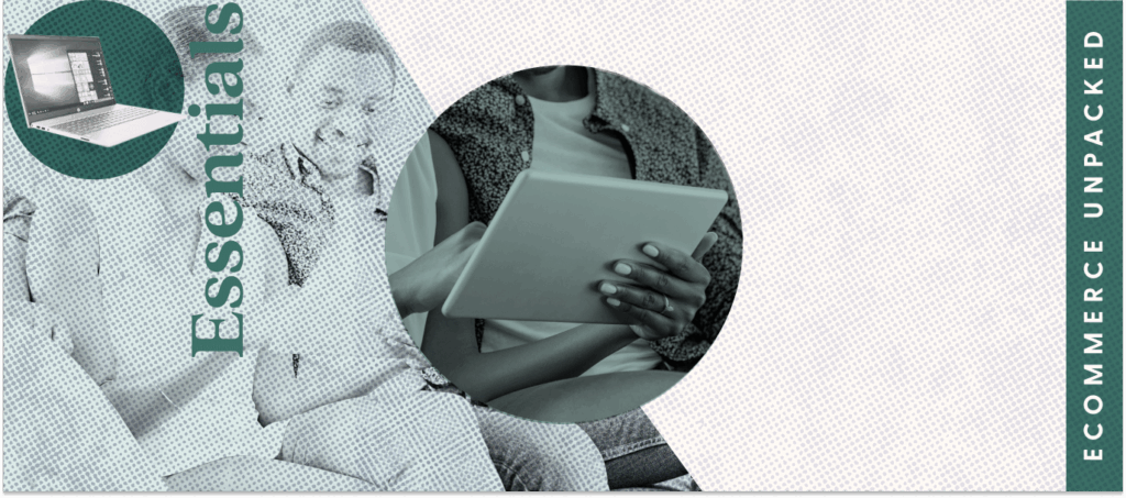 A laptop with Essentials, and a person using an ipad.